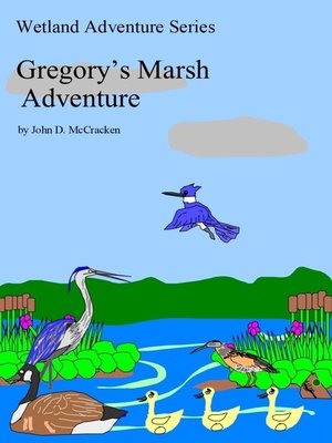 cover image of Gregory's Marsh Adventure
